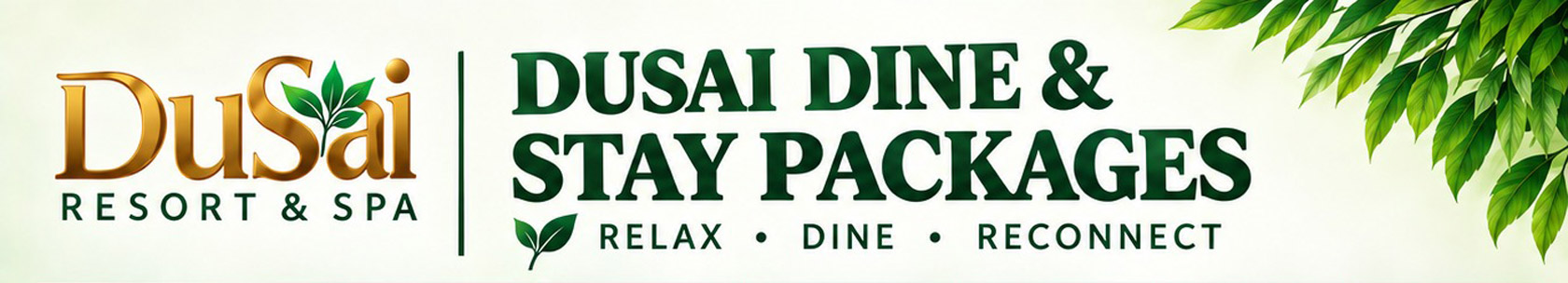 DuSai Dine & Stay Package